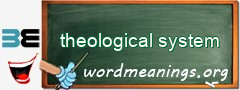 WordMeaning blackboard for theological system